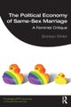 The Political Economy of Same-Sex Marriage