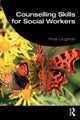 Counselling Skills for Social Workers
