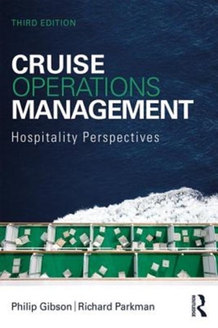 Cruise Operations Management - Hospitality Perspectives