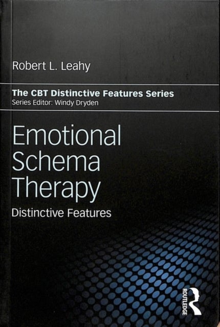 Emotional Schema Therapy - Distinctive Features