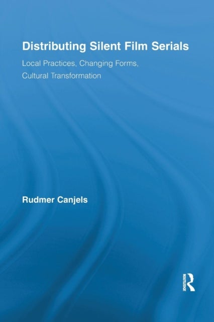 Distributing Silent Film Serials