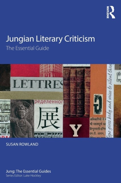 Jungian Literary Criticism - The Essential Guide