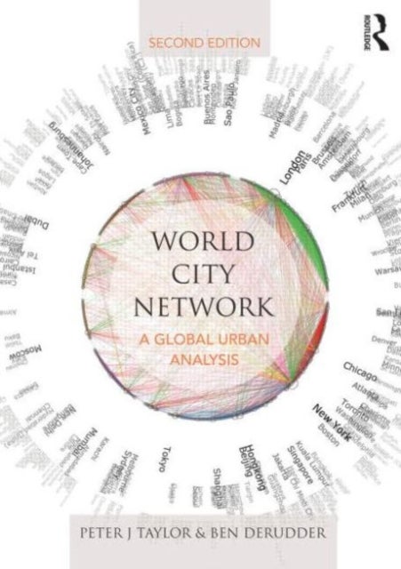 World City Network - A global urban analysis