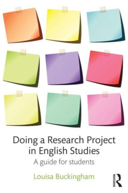 Doing a Research Project in English Studies - A guide for students