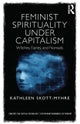 Feminist Spirituality under Capitalism