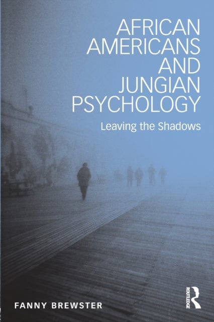 African Americans and Jungian Psychology - Leaving the Shadows