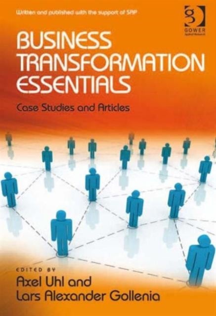 Business Transformation Essentials - Case Studies and Articles
