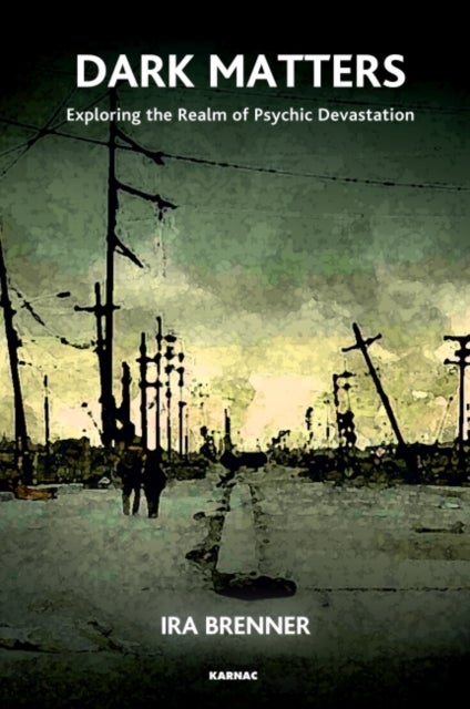 Dark Matters - Exploring the Realm of Psychic Devastation