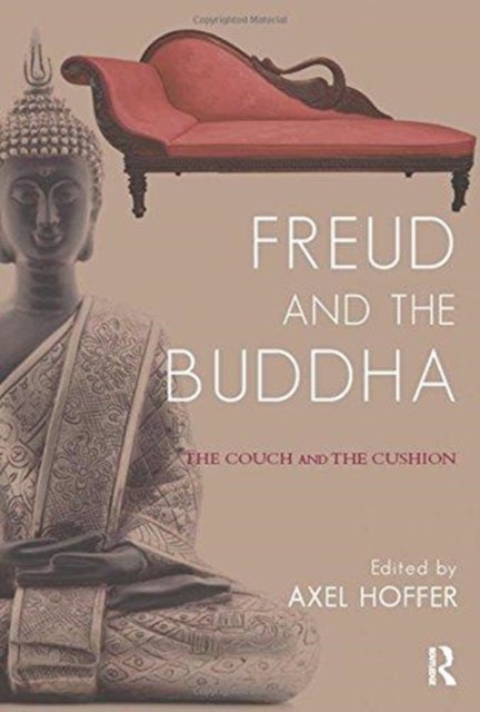 Freud and the Buddha - The Couch and the Cushion