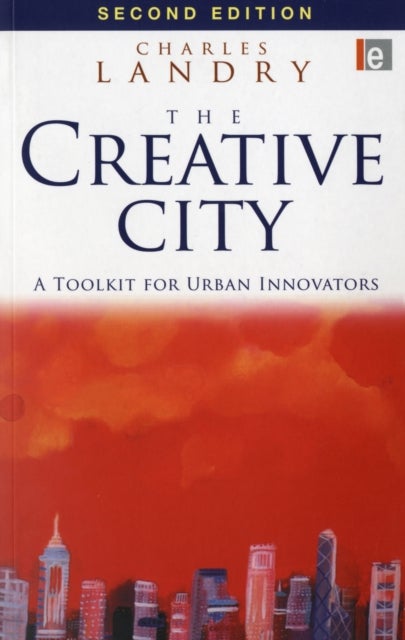The Creative City - A Toolkit for Urban Innovators