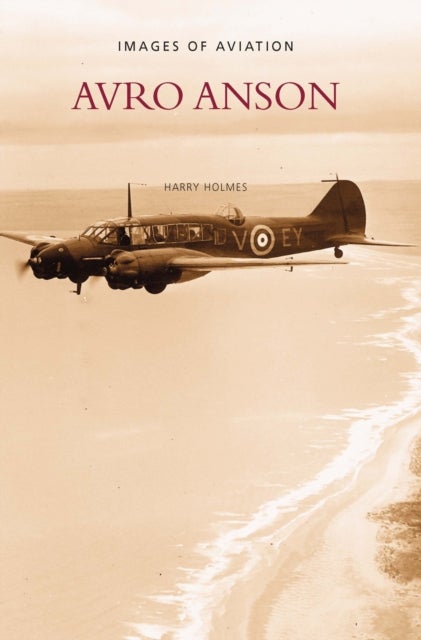 Avro Anson - Images of Aviation