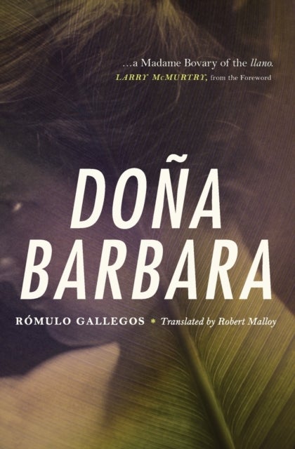 Dona Barbara - A Novel