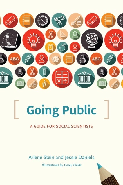 Going Public - A Guide for Social Scientists