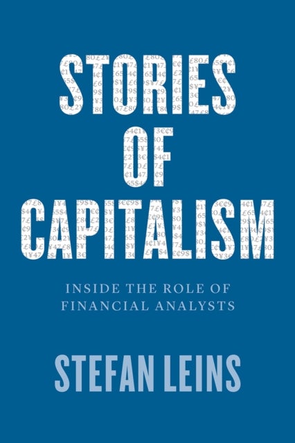 Stories of Capitalism - Inside the Role of Financial Analysts