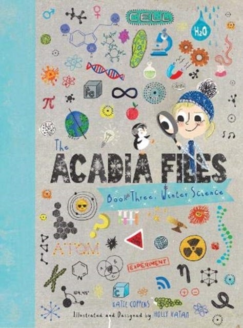 The Acadia Files - Book Three, Winter Science