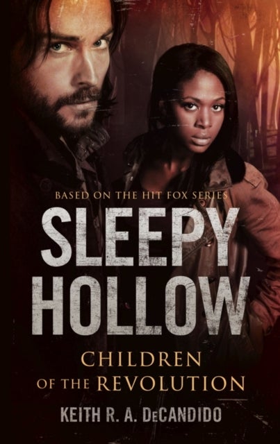 Sleepy Hollow - Children of the Revolution