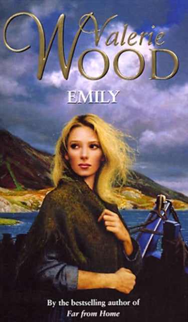 Emily - gripping romantic saga from the Sunday Times bestseller
