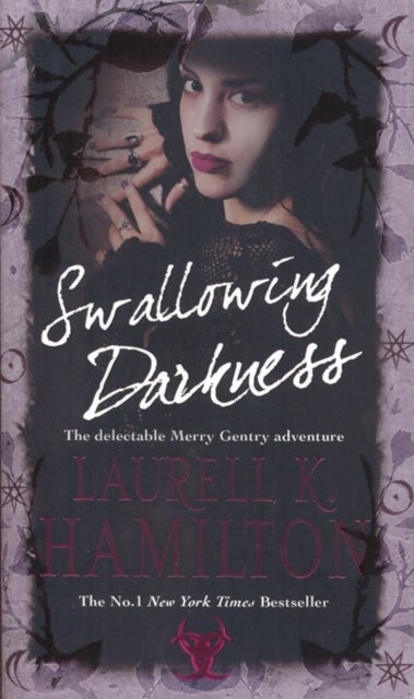 Swallowing Darkness - Urban Fantasy (Merry Gentry 7)