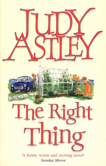 The Right Thing - a wonderfully funny, warm and moving novel that will sweep you away