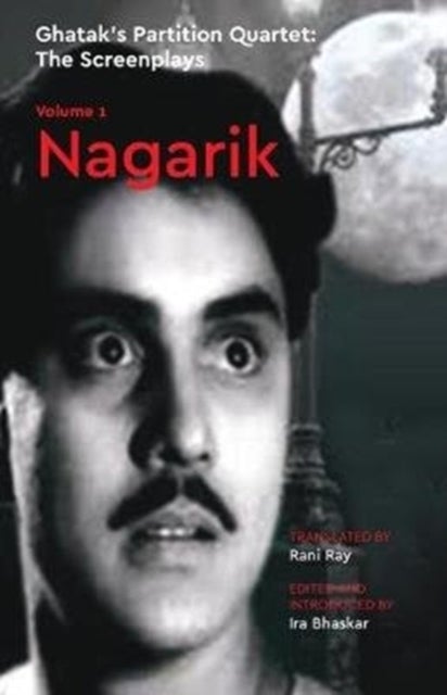 Nagarik ¿ The Screenplays, Volume 1