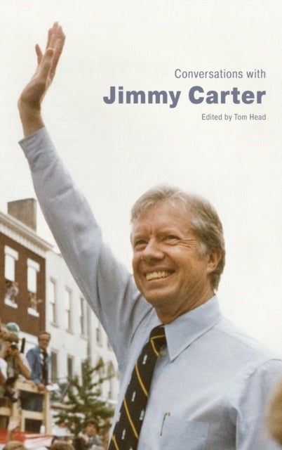 Conversations with Jimmy Carter