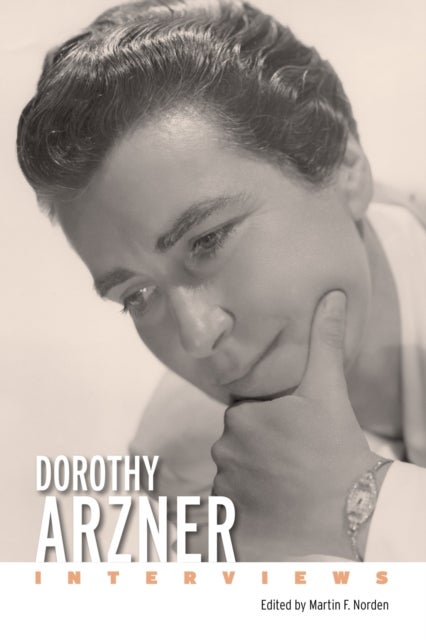 Dorothy Arzner - Interviews