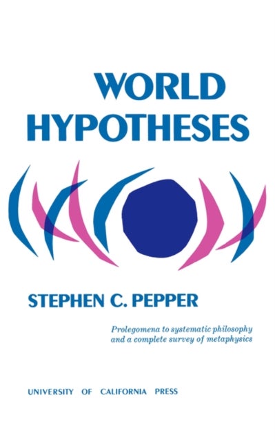 World Hypotheses - A Study in Evidence