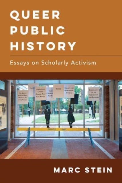 Queer Public History - Essays on Scholarly Activism