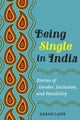 Being Single in India