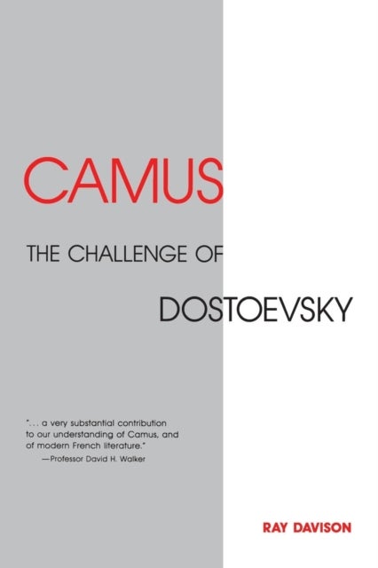 Camus - The Challenge of Dostoevsky