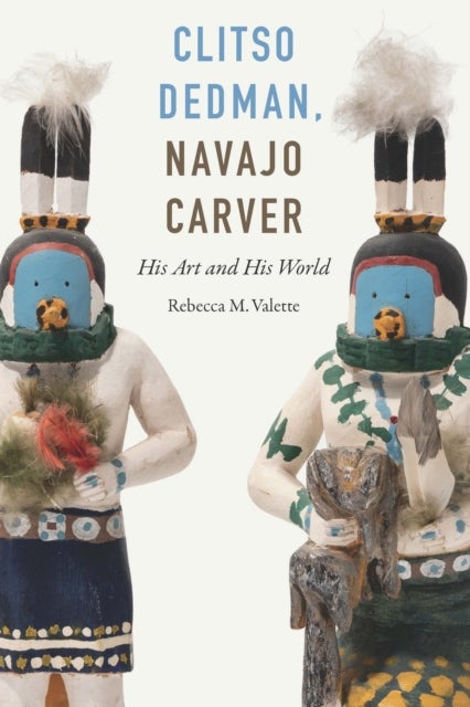 Clitso Dedman, Navajo Carver - His Art and His World
