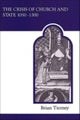 The Crisis of Church and State 1050-1300