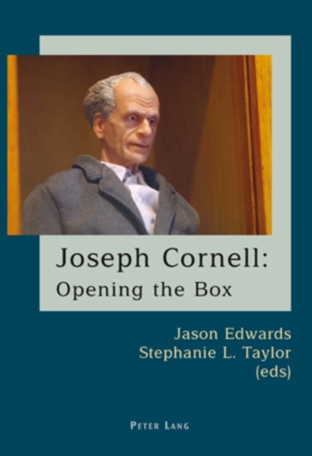 Joseph Cornell - Opening the Box