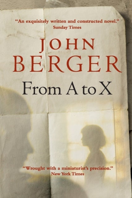 From A to X - A Story in Letters