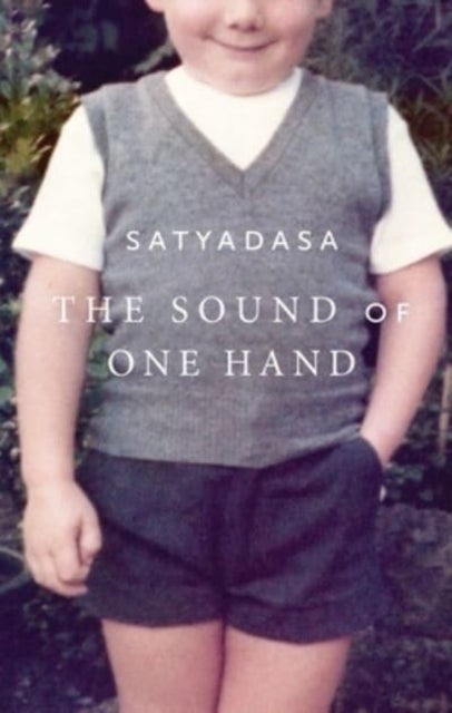 The Sound of One Hand - A Buddhist life