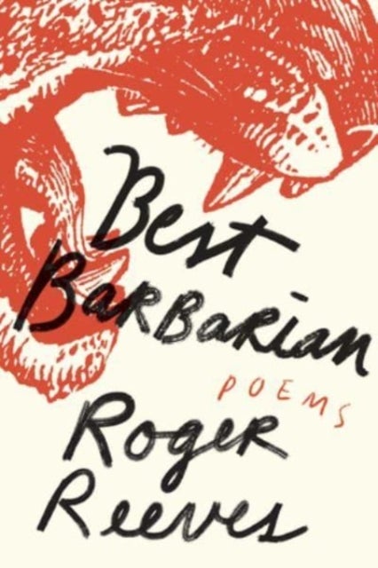 Best Barbarian - Poems