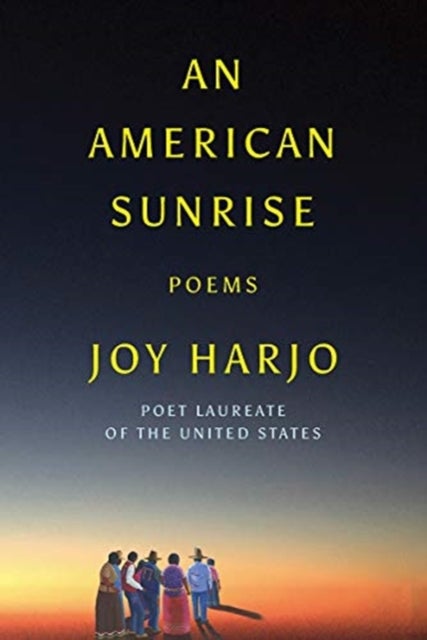 An American Sunrise - Poems