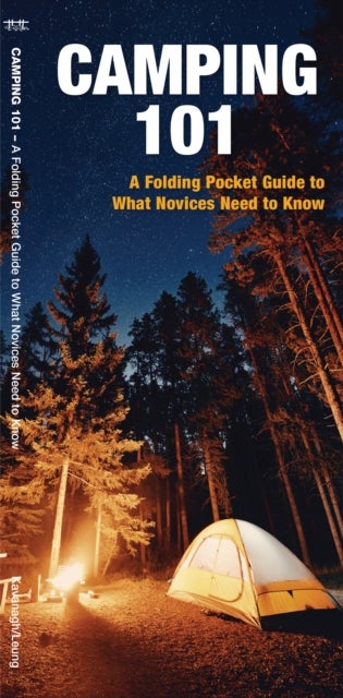 Camping 101 - A Folding Pocket Guide to What a Novice Needs to Know