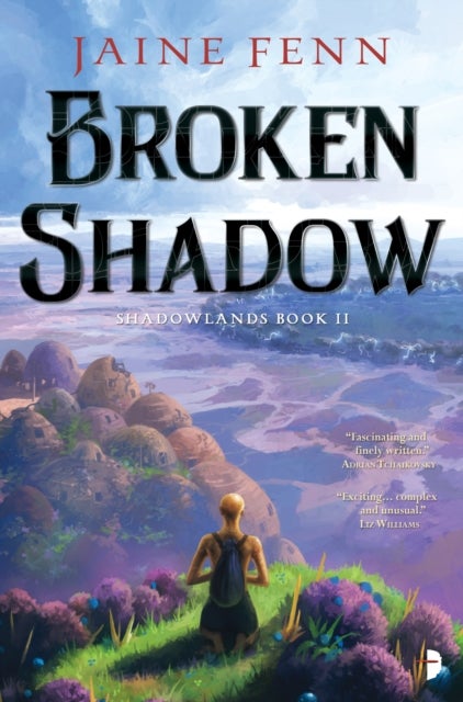 Broken Shadow - Shadowlands Book II