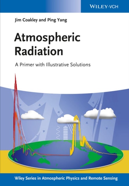 Atmospheric Radiation - A Primer with Illustrative Solutions
