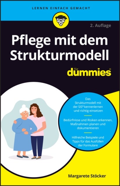 Pflege mit dem Strukturmodell fur Dummies