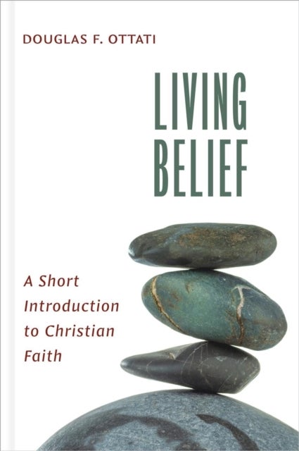 Living Belief - A Short Introduction to Christian Faith