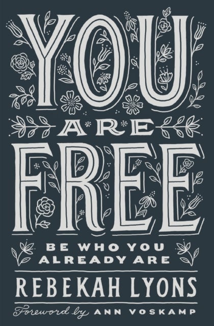 You Are Free - Be Who You Already Are