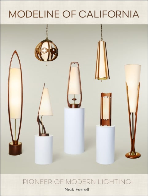 Modeline of California - Pioneer of Modern Lighting