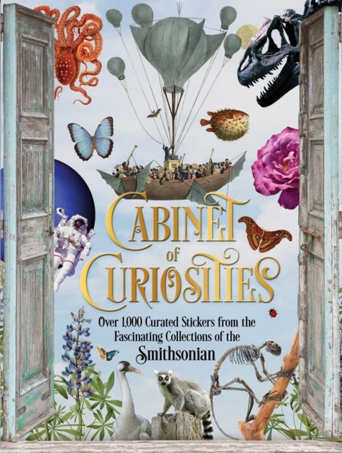 Cabinet of Curiosities - Over 1,000 Curated Stickers from the Fascinating Collections of the Smithsonian
