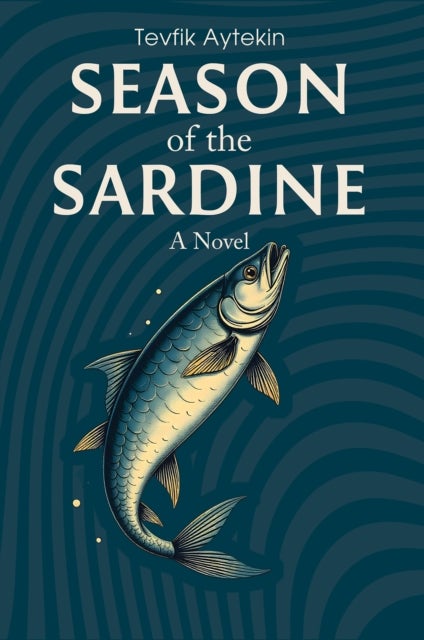 Season of the Sardine