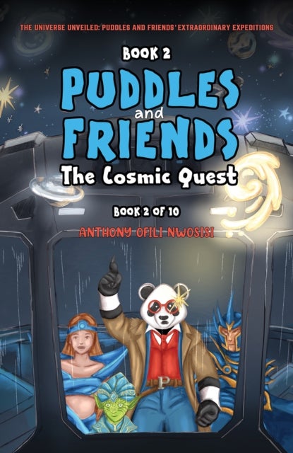 Book 2: Puddles and Friends: The Cosmic Quest