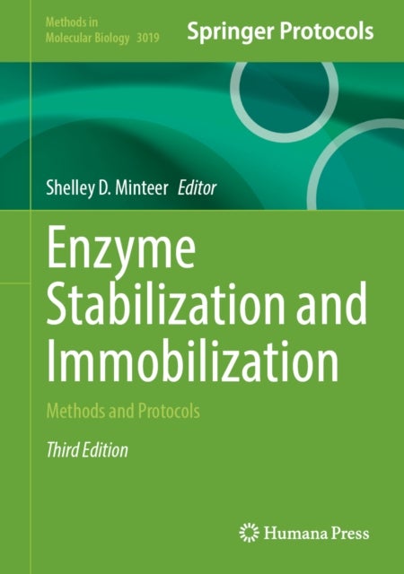 Enzyme Stabilization and Immobilization - Methods and Protocols