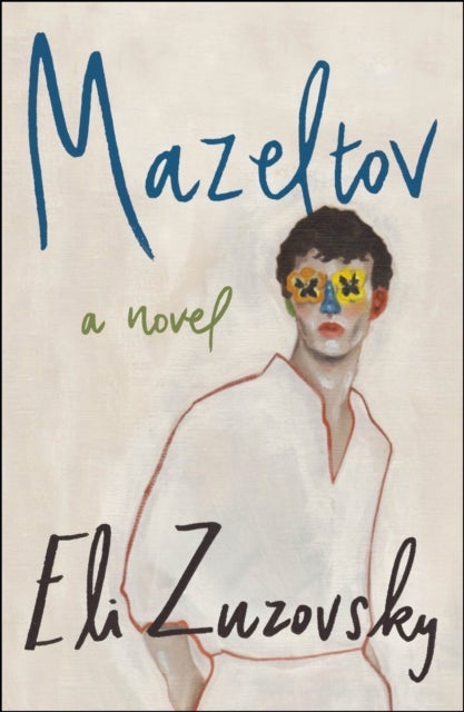 Mazeltov - A Novel