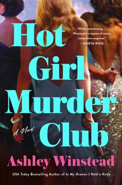 Hot Girl Murder Club - A Novel
